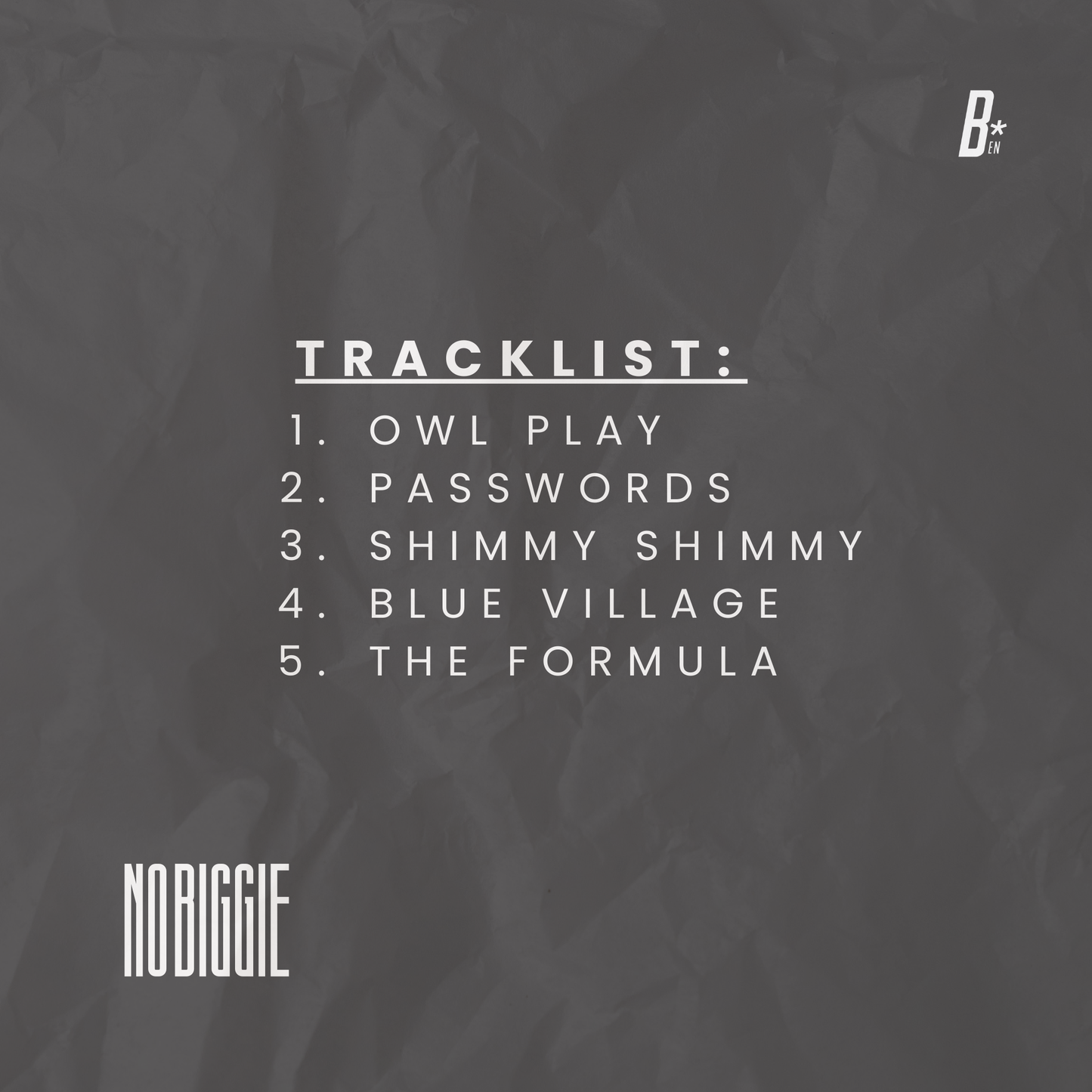 "No Biggie" (DIGITAL EP)